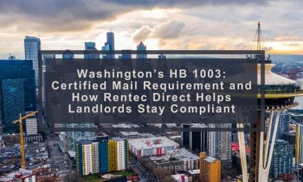 Washington’s HB 1003: Certified Mail Requirement and How Rentec Direct Helps Landlords Stay Compliant