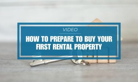 How to Prepare to Buy Your First Rental Property – Video