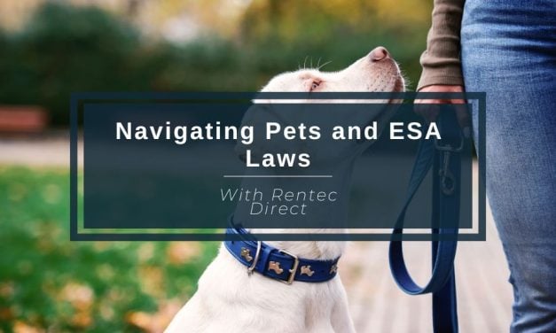 Navigating Pets and ESA Laws With Rentec Direct