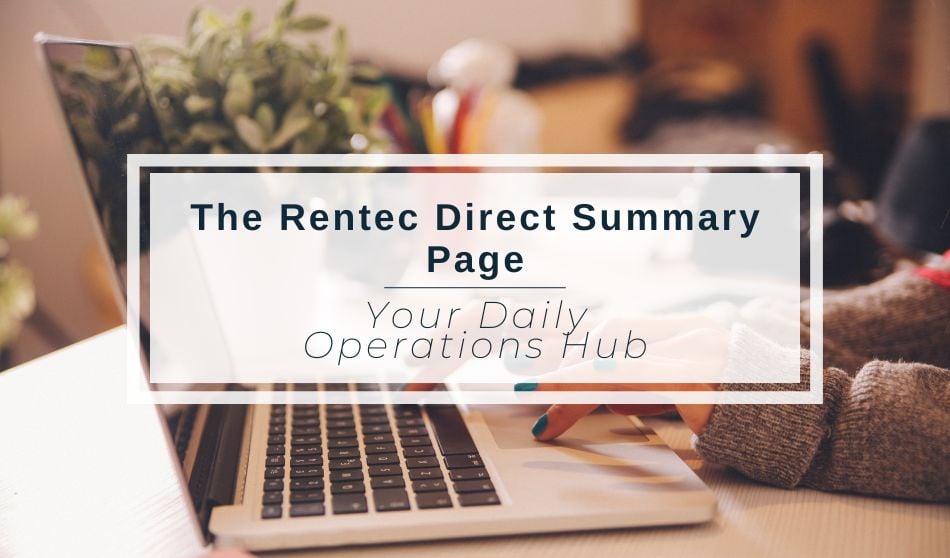 The Rentec Direct Summary Page: Your Daily Operations Hub!