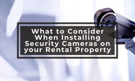 What to Consider When Installing Security Cameras on a Rental Property