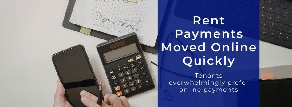 Rent Payments Moved Online Quickly