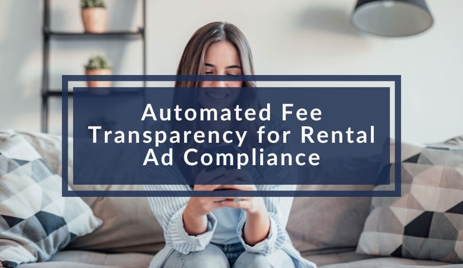 Automated Fee Transparency for Rental Ad Compliance