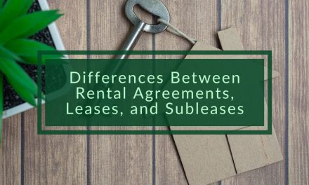 Differences Between Rental Agreements, Leases, and Subleases