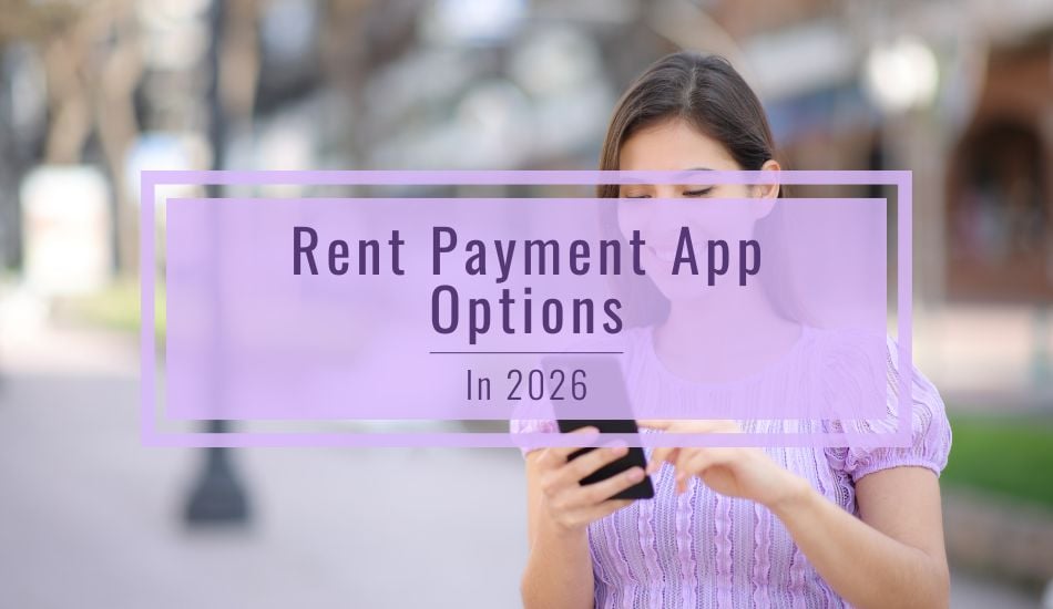 Rent Payment App Options in 2026
