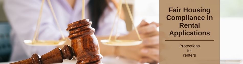 1 - Fair Housing Compliance in Rental Applications