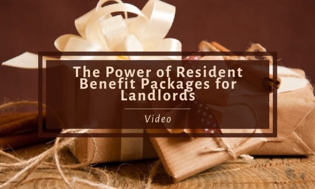 The Power of Resident Benefit Packages for Landlords – Video
