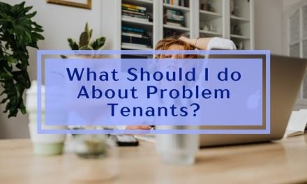 What Should I do About Problem Tenants?
