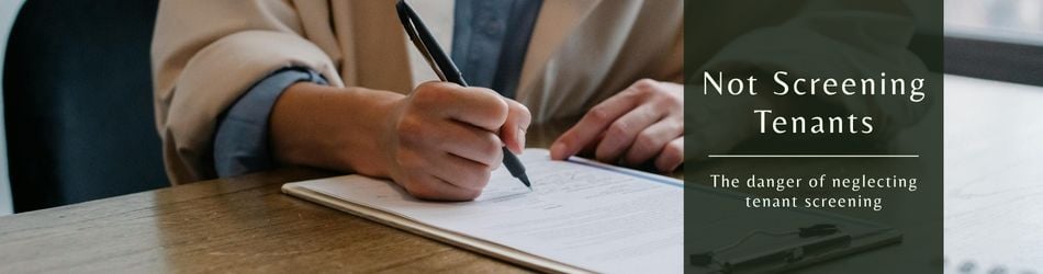1 - Not Screening Tenants