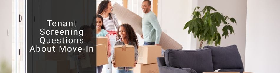 1 - Tenant Screening Questions About Move-In