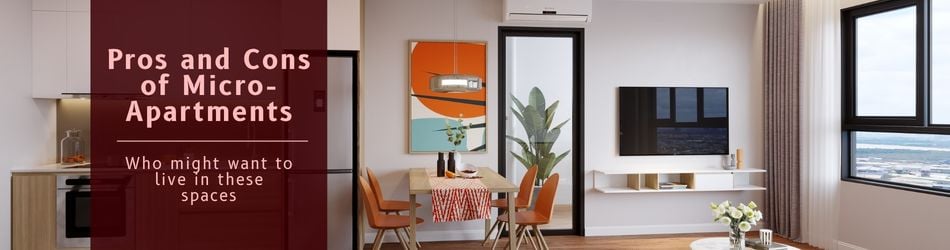3 - Pros and Cons of Micro-Apartments