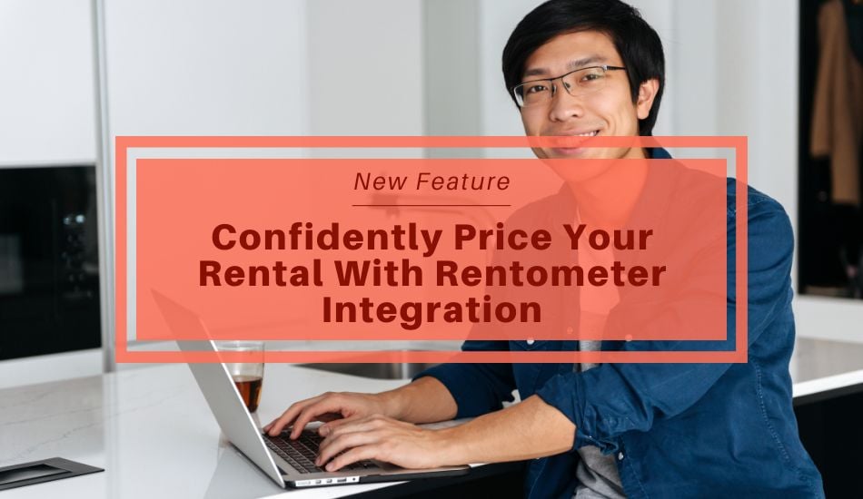 Confidently Price Your Rental With Rentometer Integration