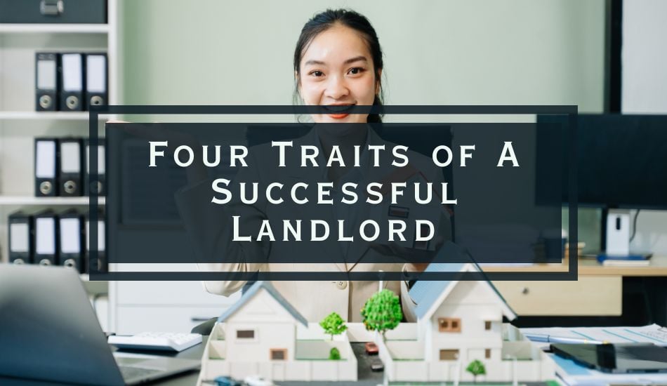 Four Traits of a Successful Landlord