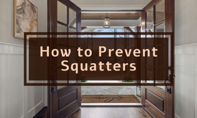 How to Prevent Squatters