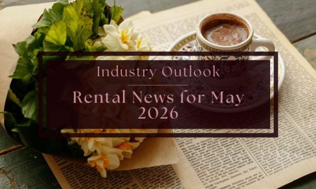 Industry Outlook | Rental News for May 2026