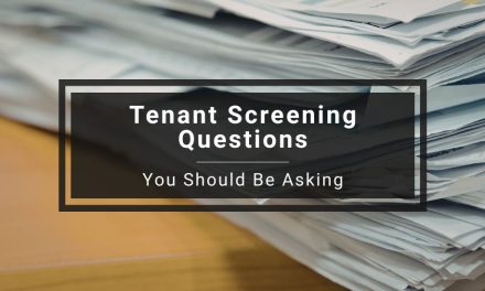 Tenant Screening Questions You Should Be Asking