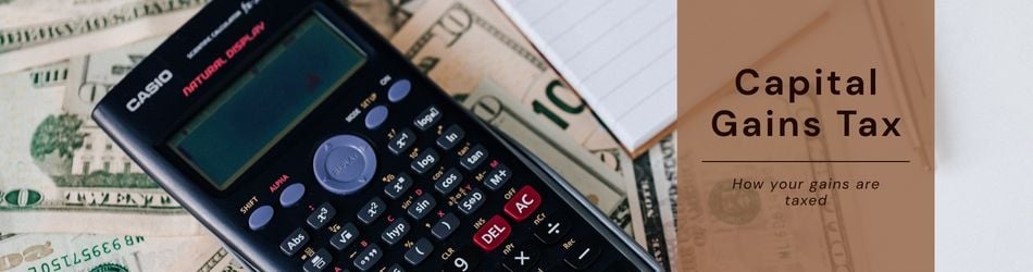 2 - Capital Gains Tax