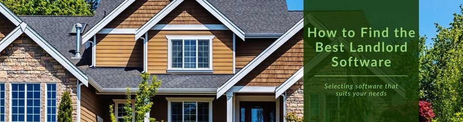 5 - How to Find the Best Landlord Software