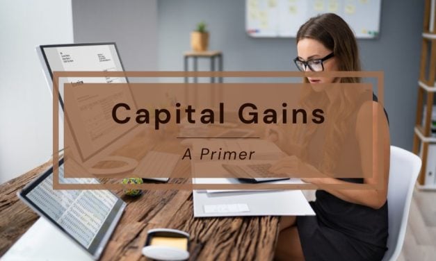 Capital Gains | A Primer