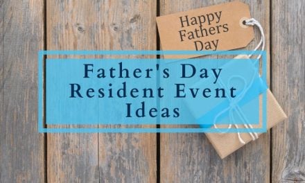 Father’s Day Resident Event Ideas
