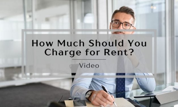 How Much Should You Charge For Rent? – Video