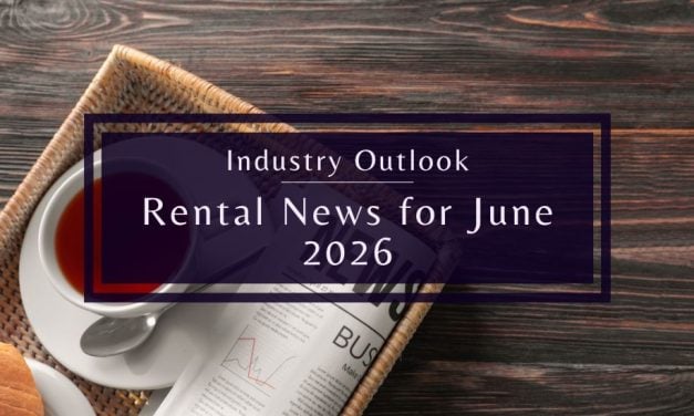 Industry Outlook | Rental News for June 2026