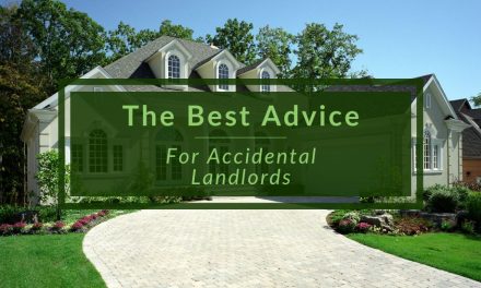 The Best Advice for Accidental Landlords