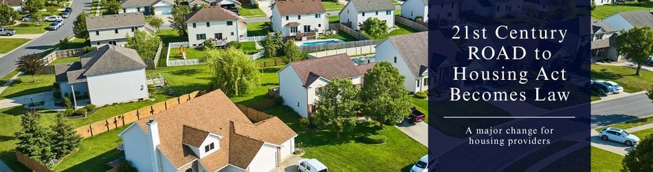 1 - 21st Century ROAD to Housing Act Becomes Law
