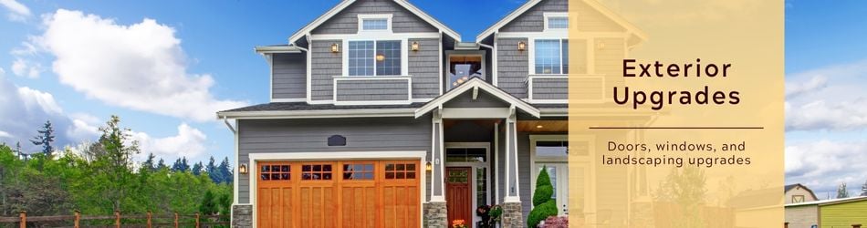 1 - Exterior Upgrades