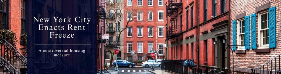 2 - New York City Enacts Rent Freeze