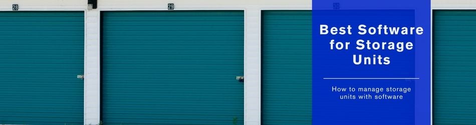 4 - Best Software for Storage Units