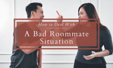 How to Deal With A Bad Roommate Situation