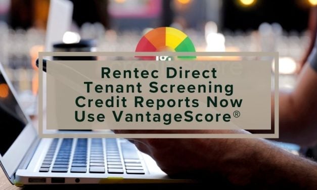 Rentec Direct Tenant Screening Credit Reports Now Use VantageScore® 