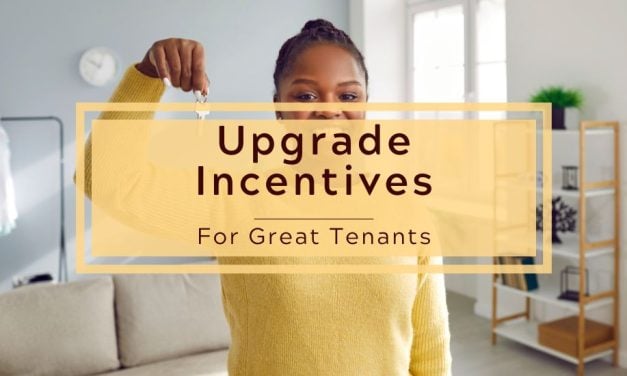 Upgrade Incentives for Great Tenants