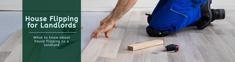 2 - House Flipping for Landlords