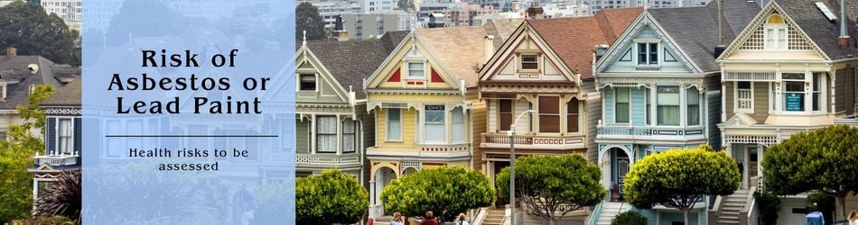2 - Risk of Asbestos or Lead Paint