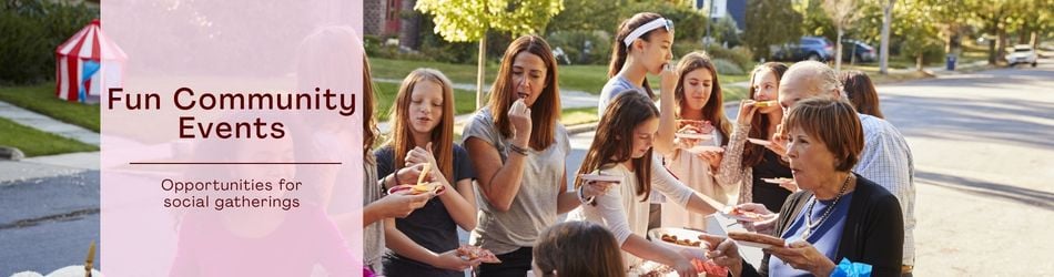 3 - Fun Community Events