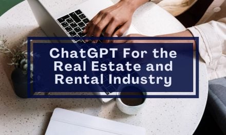 ChatGPT For the Real Estate and Rental Industry