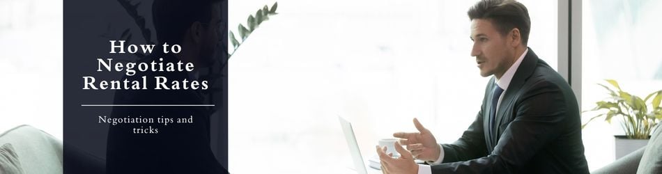 3 - How to Negotiate Rental Rates