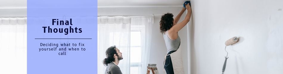 Final Thoughts about DIY Renter Repairs