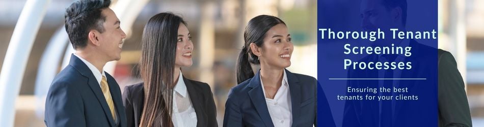 Thorough Tenant Screening Processes