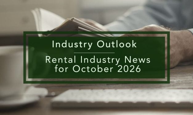 Industry Outlook | Rental News for October 2026