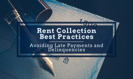 Rent Collection Best Practices | Avoiding Late Payments and Delinquencies