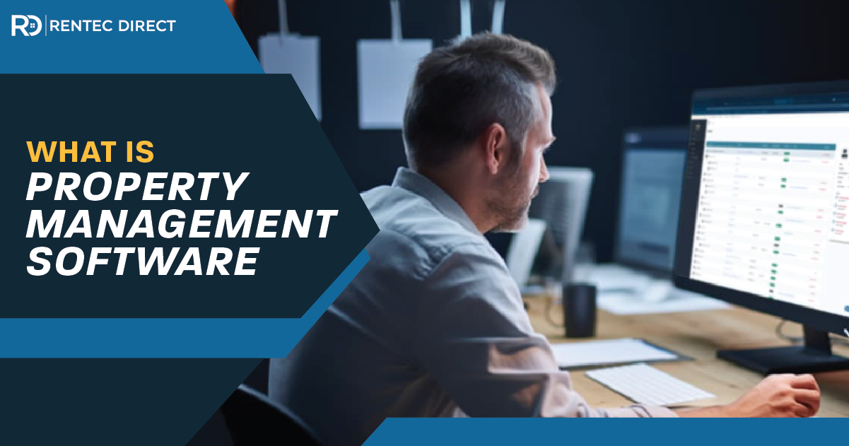 What Is Property Management Software?